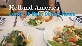 Holland America Lunch Food & Menu at Main Dining Room (Nieuw Statendam)