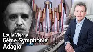 Vierne 6eme Symphonie - Adagio