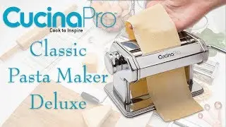 The Pasta Maker Deluxe by CucinaPro