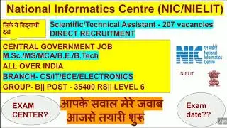 NIC/NIELIT RECRUITMENT (2020) || SCIENTIFIC/TECHNICAL ASSISTANT POST