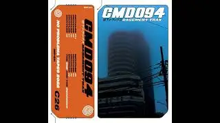 CMD094 - Basement Trax