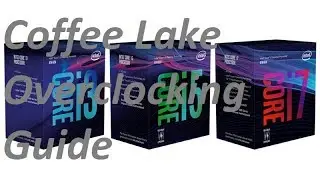 Intel Cofee Lake i3 / i5 / i7 &uuml;bertakten Overclocking Guide (i5 8600k + Z370-A)