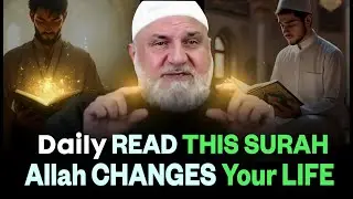 Читайте эту суру ежедневно, и Аллах навсегда изменит вашу жизнь.