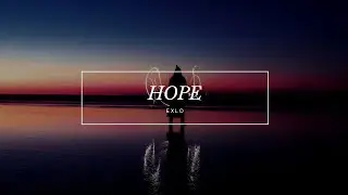 Exlo - Hope