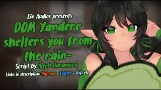 DOM Yandere Neighbour shelters you from the rain | Audio Roleplay F4A