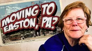 There's a lot to love about Easton, PA!