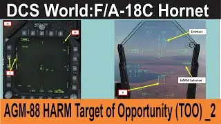 DCS World:F/A-18C Hornet | AGM-88 HARM Target of Opportunity (TOO) _2 /PT-BR_V&Iacute;DEO 2093