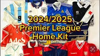 PREMIER LEAGUE HOME KIT 2024/2025 CONFIRMED AND LEAKED