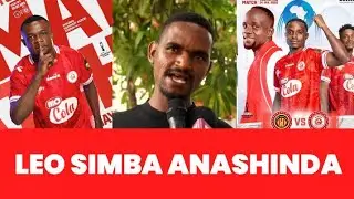 NGEREZA AITABIRIA SIMBA USHINDI LEO KIMATAIFA/CHAMA ATAWASAIDIA SANA