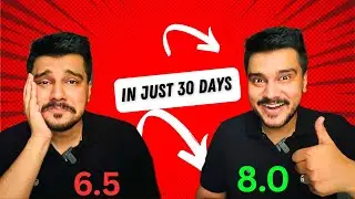 IELTS Band 6.5 to 8 in 30 Days: Proven Secrets to Jump 1.5 Bands FAST!