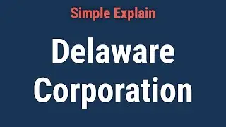 Delaware Corporation: Definition, Role of Usury Laws and Benefits