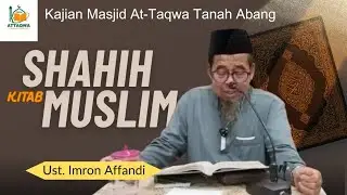 Kajian Shahih Muslim | Bab Qasamah | Ust. Imron Affandi