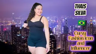 Thais Silva 🇧🇷 | Biography | Curvy Model | Plus Size Fashion