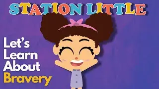 I Won't Be Afraid! | Station Little Music - Kids Songs & Sing-Alongs