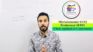 Microéconomie S1/S2 producteur #EP01 choix optimal, contraintes de coût et de production (RELANCIA)