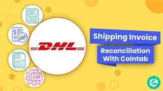 DHL Shipping Charges Invoice Reconciliation | Cointab Reconciliation