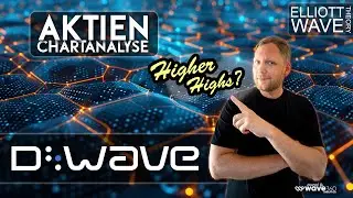 Aktien Analyse - D-Wave (QBTS) H&ouml;here Kurse? Analyse & Chancencheck l Elliott Wellen l Wave360