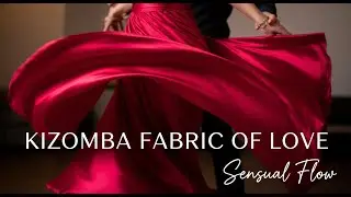 Entre Dos Almas 💫 Kizomba Sensual & Slow Dance Mix