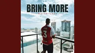 Bring More