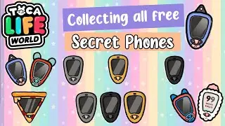 📱💕All Free Secret Phones Collection in Tocalifeworld | Toca Boca