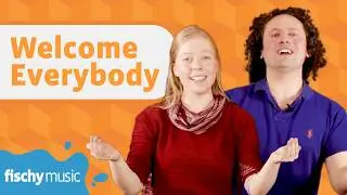 Welcome Everybody