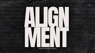 5 Years of Legacy Church - The Season Of The Master Builder | Alignment - Pastor David Velarde