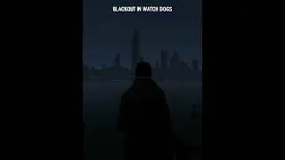 The Original Blackout Hits Different | Watch Dogs