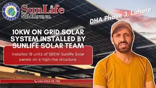 Another Successful 10kW On-Grid Solar Installation at DHA Phase 3, Lahore | Sunlife Solar