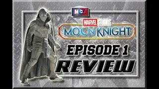 MOON KNIGHT TV SERIES EPISODE 1 REVIEW