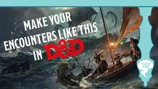 Making a TENSE NON-COMBAT ENCOUNTER For Your D&D Game!