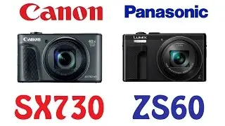 Canon PowerShot SX730 HS vs Panasonic LUMIX DMC-ZS60