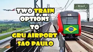 TAKE A TRAIN TO GO TO GRU AIRPORT IN SAO PAULO