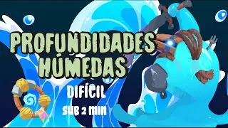 PROFUNDIDADES H&Uacute;MEDAS DIF&Iacute;CIL (SUB 2 MIN) (DANK DEPTHS HARD)  MO.CO CAPITULO 2