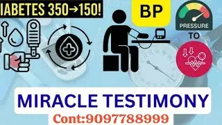 BP & Sugar(Diabetes) Testimoni From Sai Laxmi Rajahmundry #Call 9097788999.