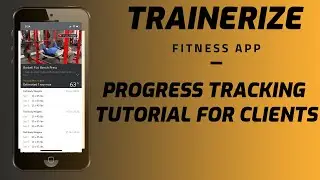 Trainerize Progress Tracking Tutorial