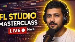 FL Studio Masterclass in Hindi | FL Studio Tutorial in Hindi #flstudiohubtips #flstudio