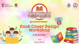 Book Cover Design Workshop with Aryan Sharma l Children's Pavilion l Sambalpur Book Fair 2026