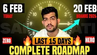 Class 10 Last 15 Days Strategy for Board Exams 2026 | Score 95%+ Easily 🔥