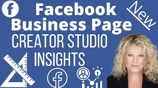 CREATOR Studio INSIGHTS Tab on a Facebook Business Page ~ MEASURE