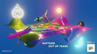 RAFTSIDE - Out of Tears (Official Video)