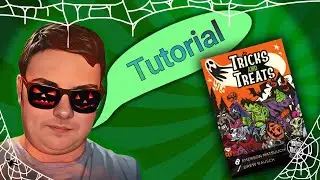 Tricks and Treats: Tutorial
