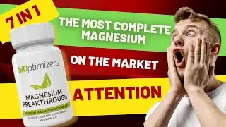 Bioptimizers magnesium Breakthrough, 7 in 1 Bioptimizers Magnesium Breakthrough Review