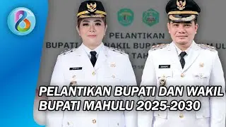 Dilantik Gubernur Kaltim, Angela&ndash;Suhuk Resmi Nahkodai Mahulu 2025&ndash;2030