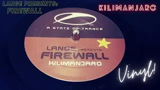 Lange Presents Firewall ‎- Kilimanjaro