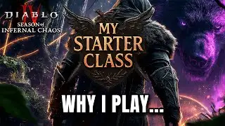 My Season 10 Starter Class & Why I play... Diablo 4
