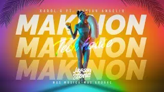 KAROL G, Mariah Angeliq - EL MAKINON (Tech House Remix)