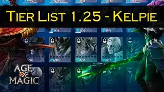 Age Of Magic: Guide - Tier List 1.25 - English Version