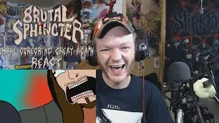 Brutal Sphincter - Make Goregrind Great Again (Official Music Video) REACT!