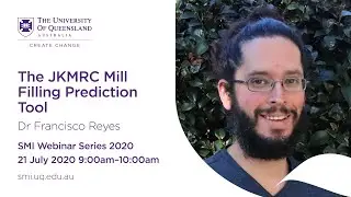 Dr Francisco Reyes - The JKMRC Mill Filling Prediction Tool