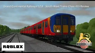 Roblox - GCR 1.2.8 SWT Class 455 EMU Review